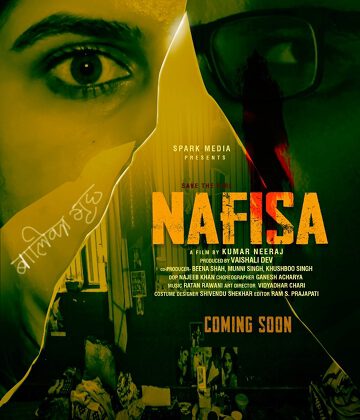 First Look Of Bollywood Director Kumar Neeraj’s Film NAFISA Has Released