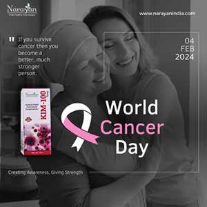 विश्व कैंसर दिवस 2024: नारायण आयुर्वेद ने कैंसर के इलाज के लिए लॉन्च की KIM 100 दवा
